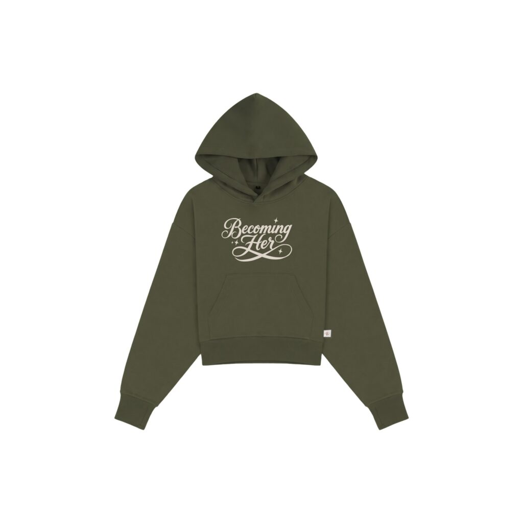 Becoming Her Forest Green graphic hoodie front view