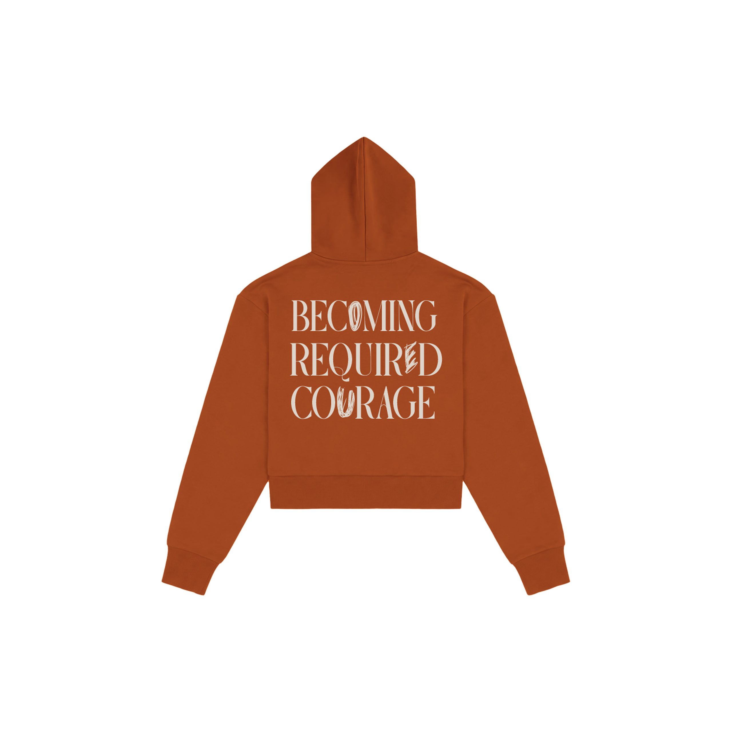 Becoming Required Courage Terracotta graphic hoodie back view