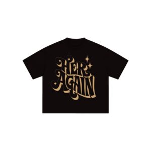 Her Again Graphic T-Shirt
