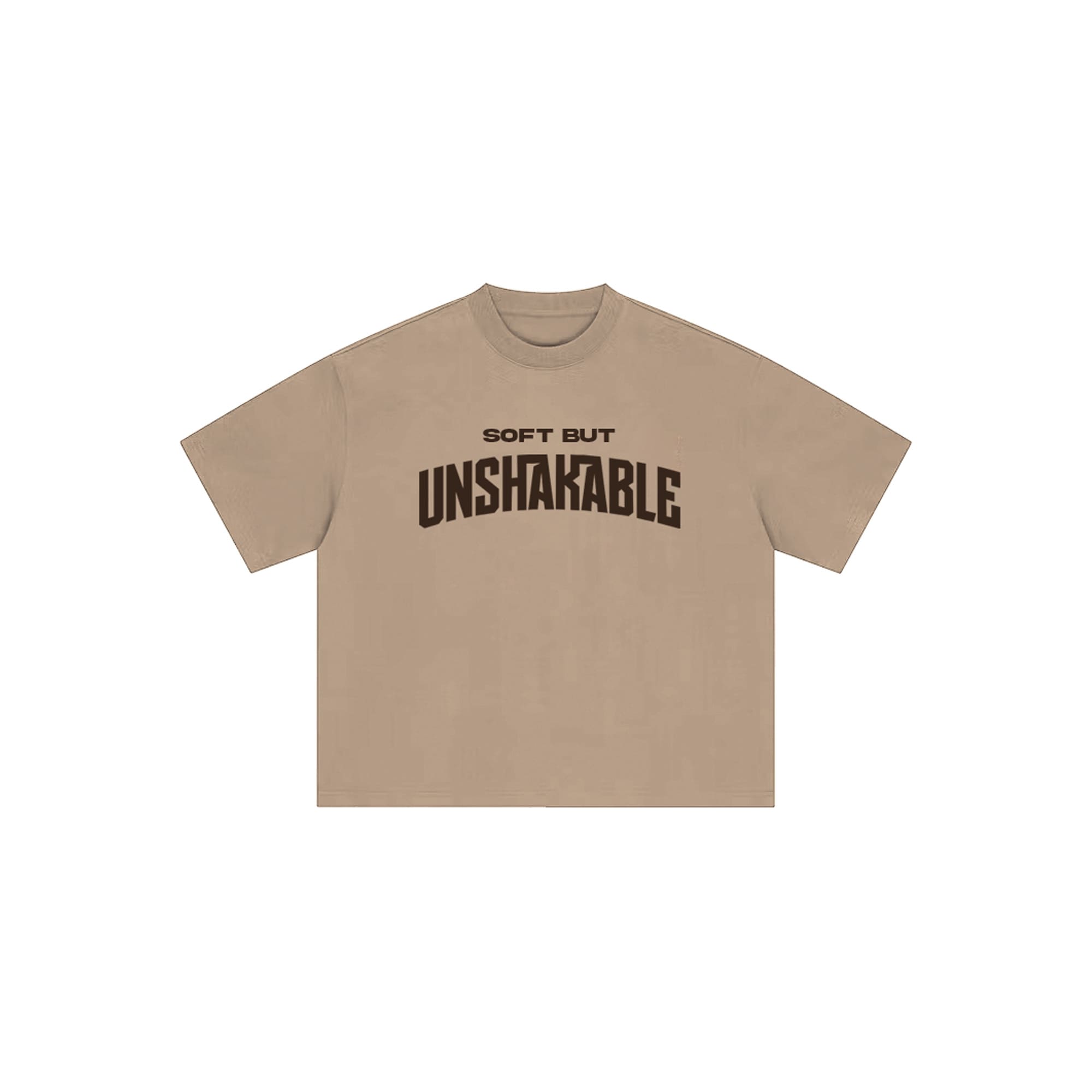 Soft But Unshakable Sand graphic t-shirt front view
