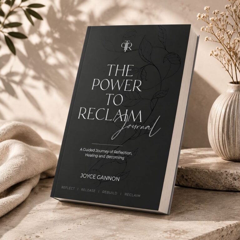 The Power to Reclaim Journal printed edition by Joyce Gannon